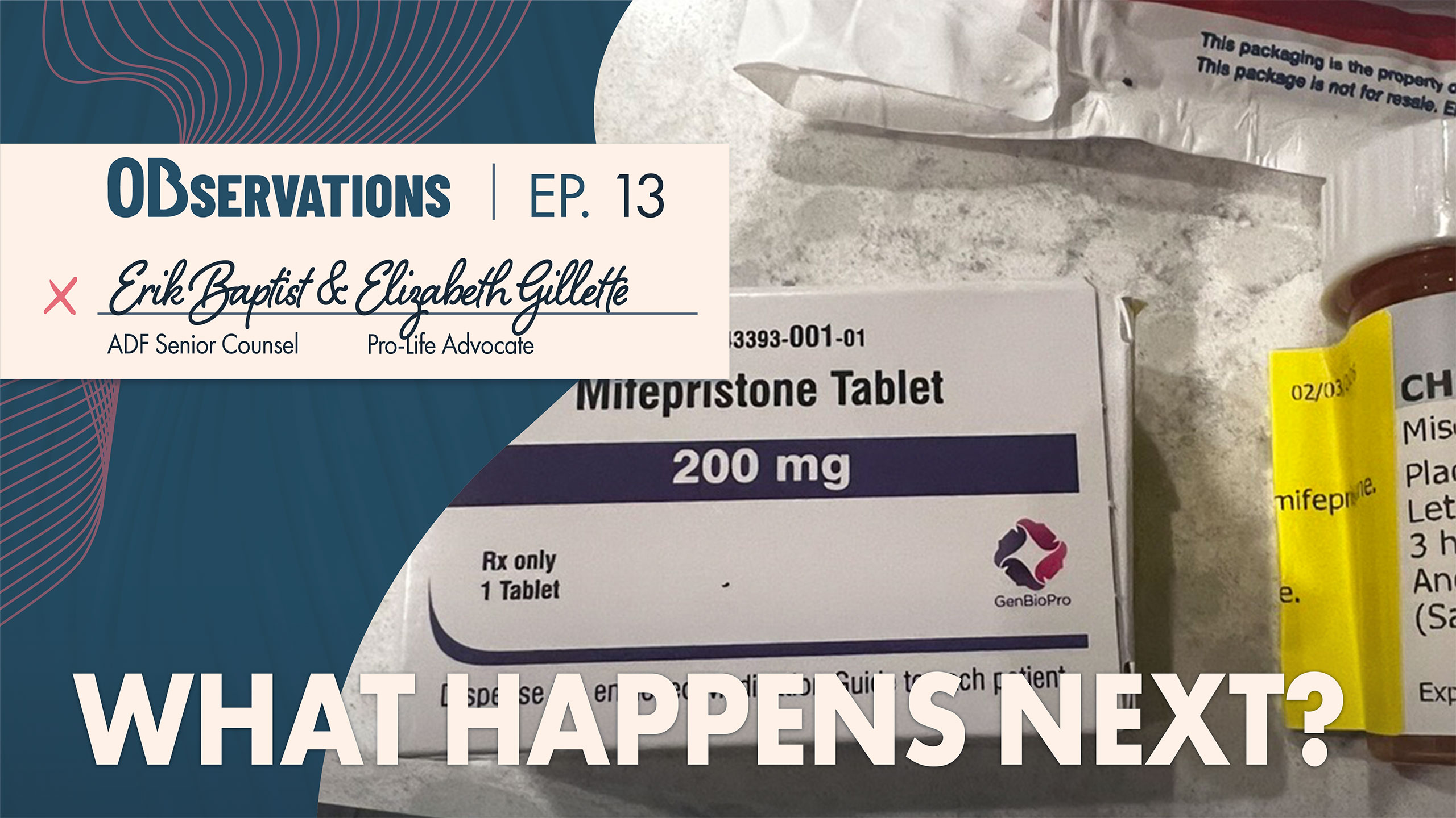 Thumbnail for a video titled 'Observations | Ep. 13' featuring a medicine box and blister pack with bold 'WHAT HAPPENS NEXT?' text overlay